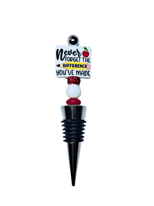 'Never Forget The Difference You've Made' Wine Stopper