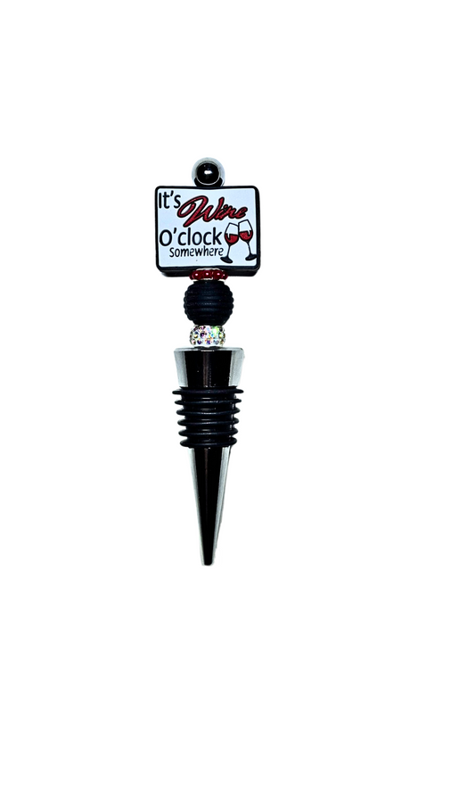 'It's Wine O'clock Somewhere' Red Wine Stopper